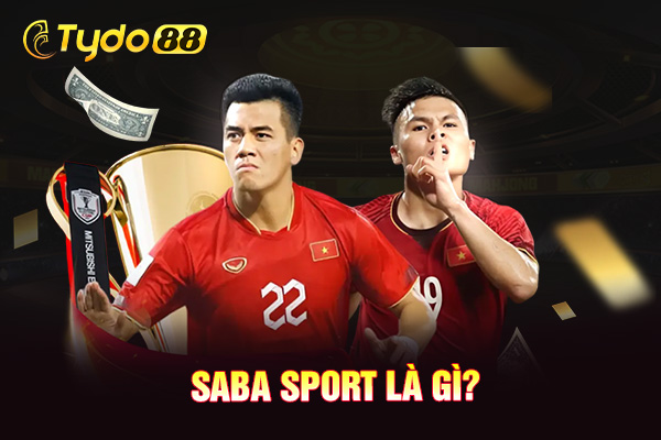 Saba Sport là gì?