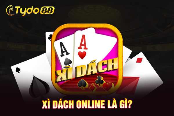 Xì dách online là gì?